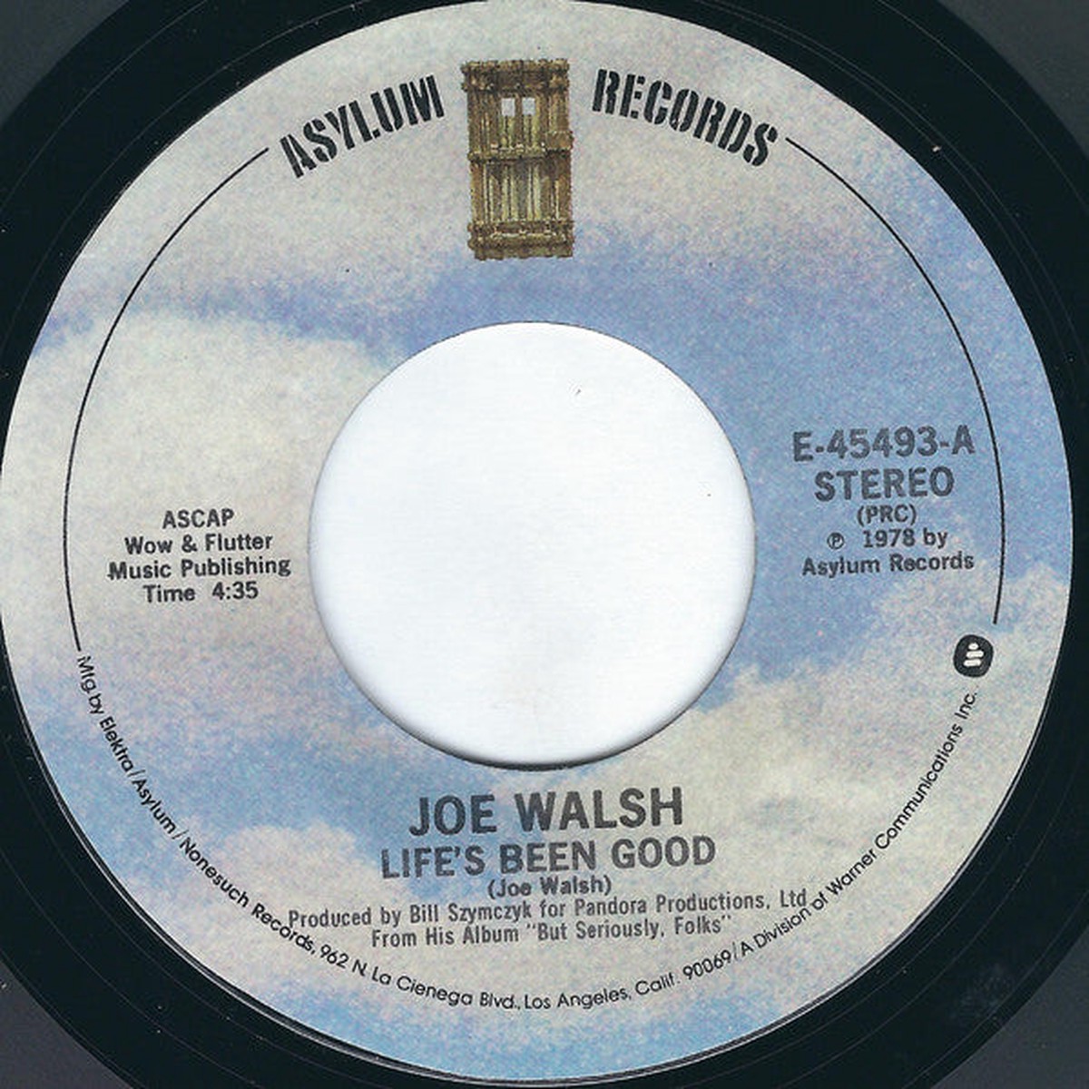Walsh, Joe - Life's Been Good (Vinyl, VG) (45)