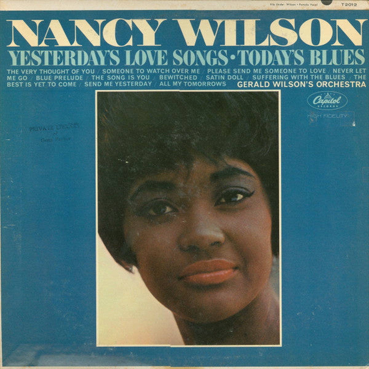 Wilson, Nancy / Gerald Wilson's Orchestra - Yesterday's Love Songs Today's Blues (Vinyl, VG+)