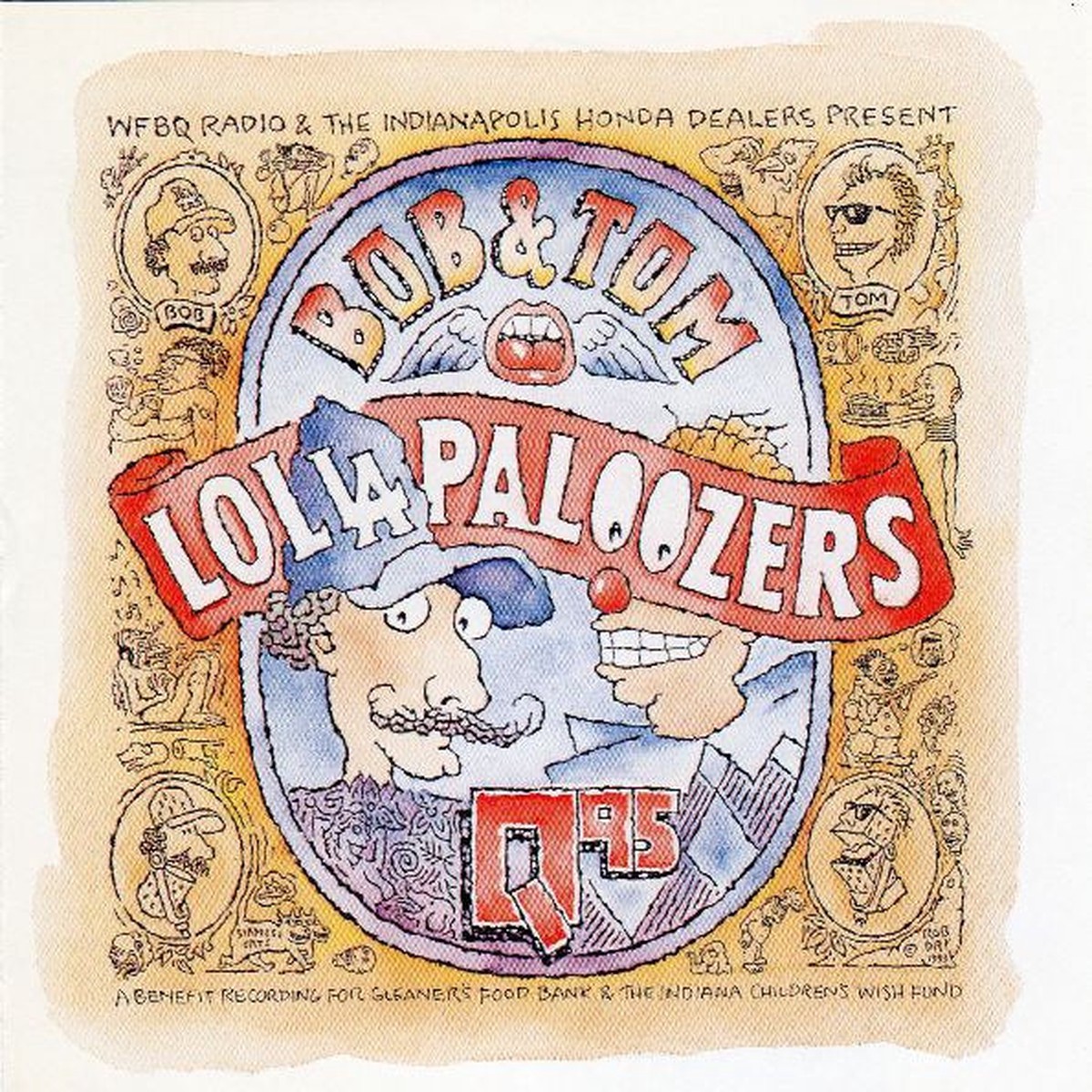 Bob & Tom - Lollapaloozers (CD, VG)