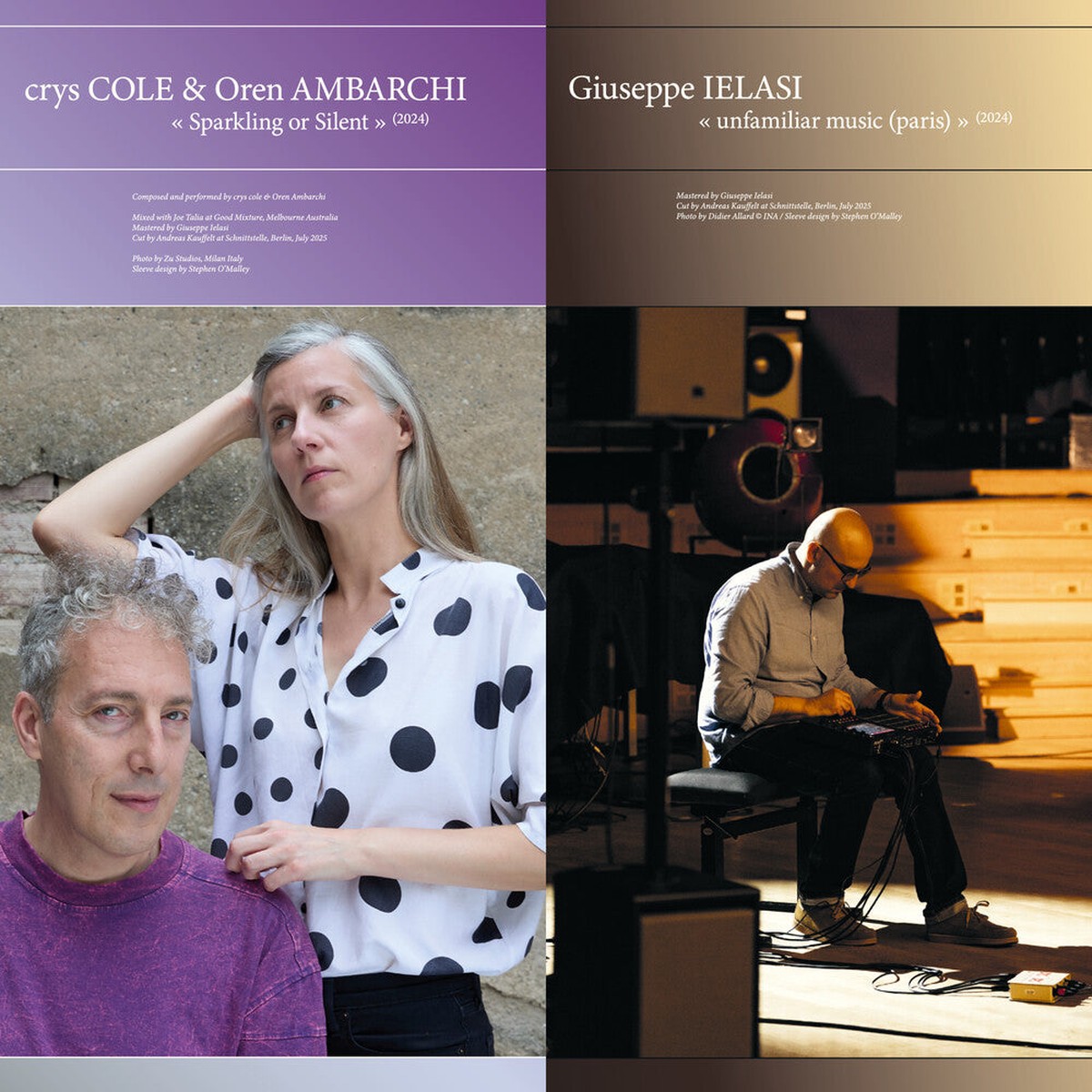 Crys Cole & Oren Ambarchi / Giuseppe Ielasi - Sparkling Or Silent / Unfamiliar Music
