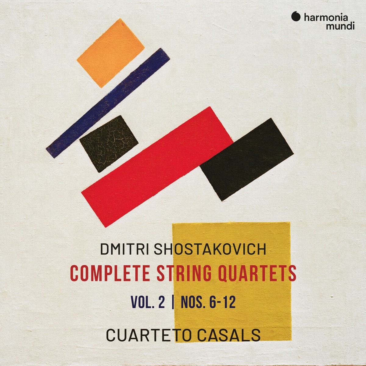 Cuarteto Casals - Shostakovich: Complete Str Qrts Vol.2 - Nos. 6-12