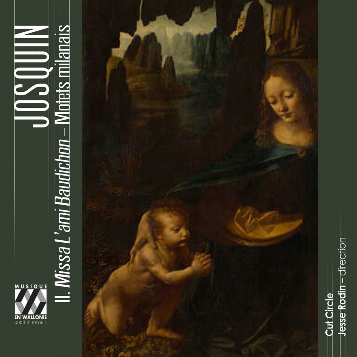 Cut Circle - Josquin: Missa L'ami Baudichon - Motets Milanais
