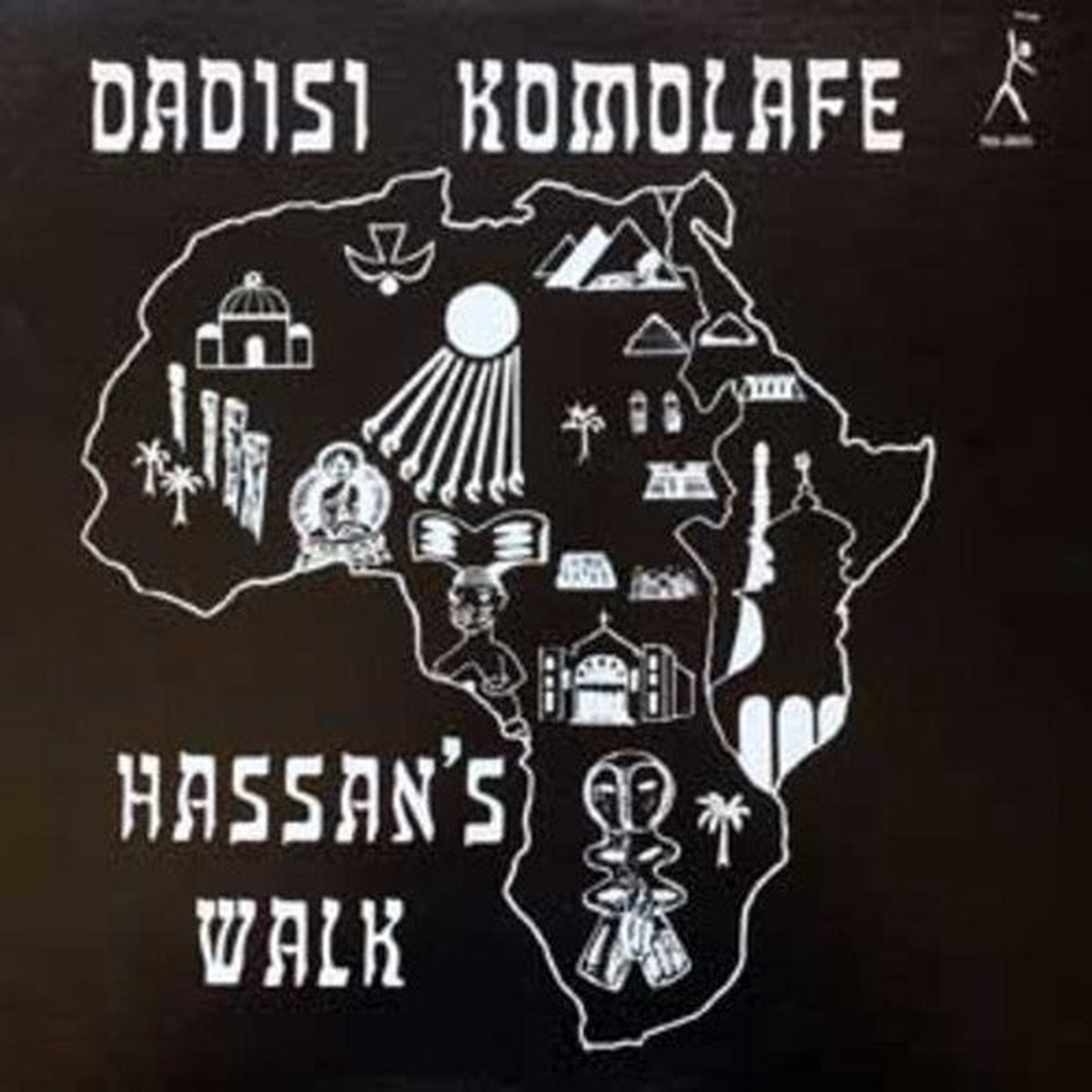 Dadisi Komolahe - Hassans Walk