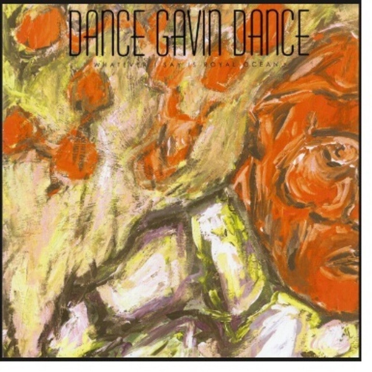 Dance Gavin Dance - Whatever I Say Is Royal Ocean Ep (20th Anniversary) (forest Green Glitter Vinyl)