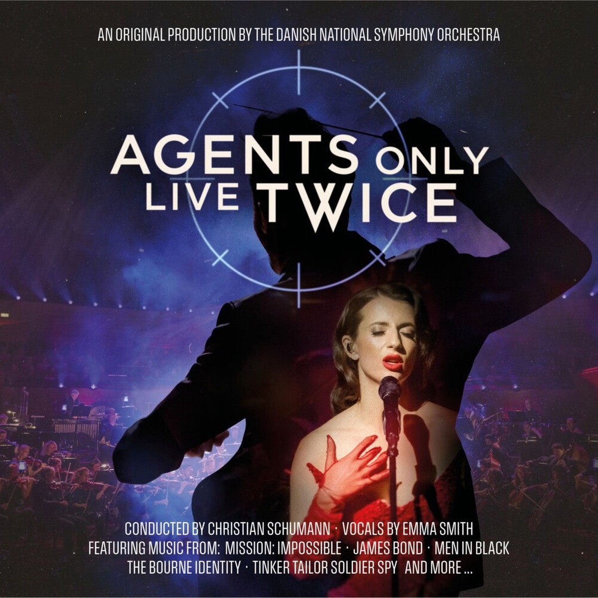 Danish National Symphony Orchestra - Agents Only Live Twice