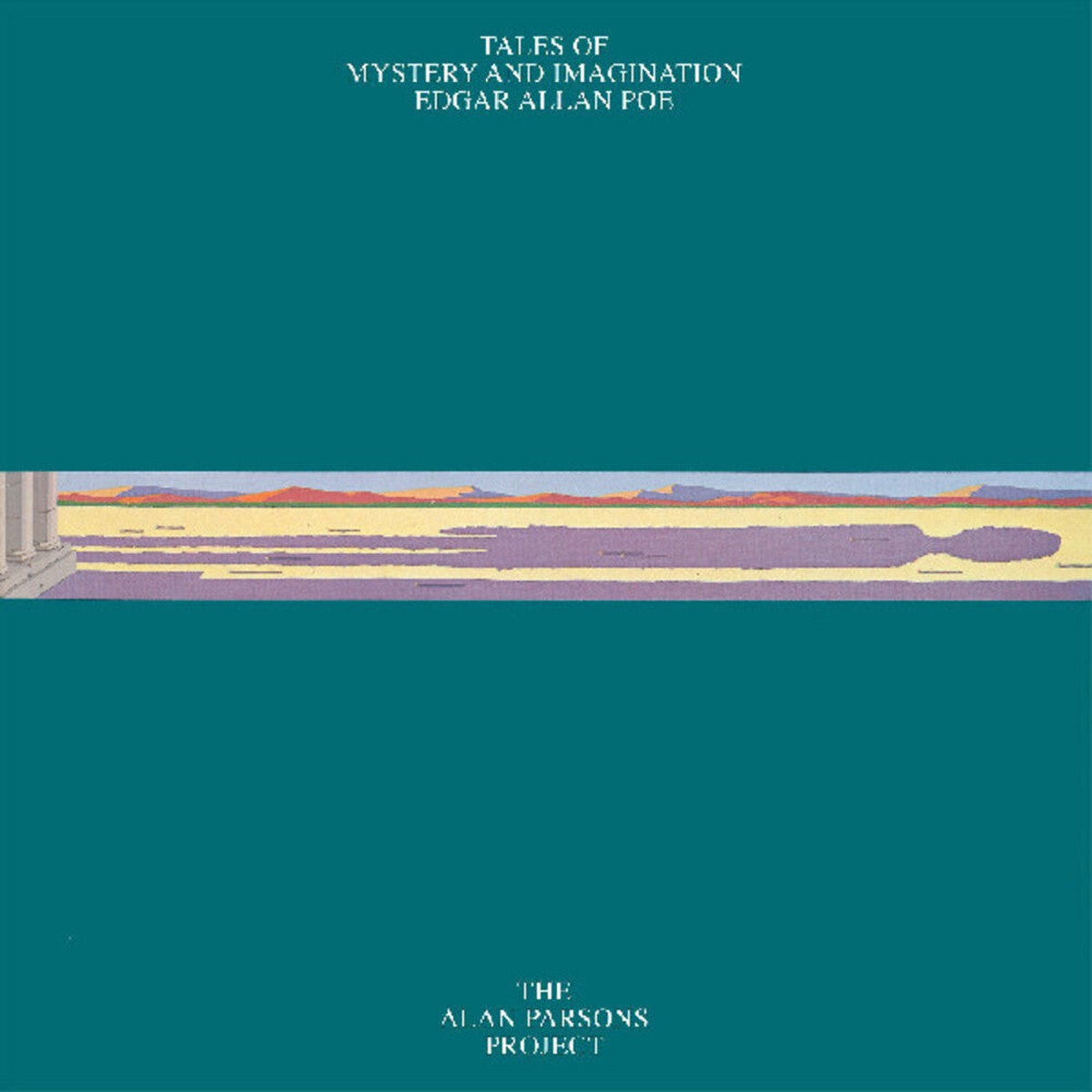 Alan Parsons Project - Tales Of Mystery And Imagination - Edgar Allan Poe