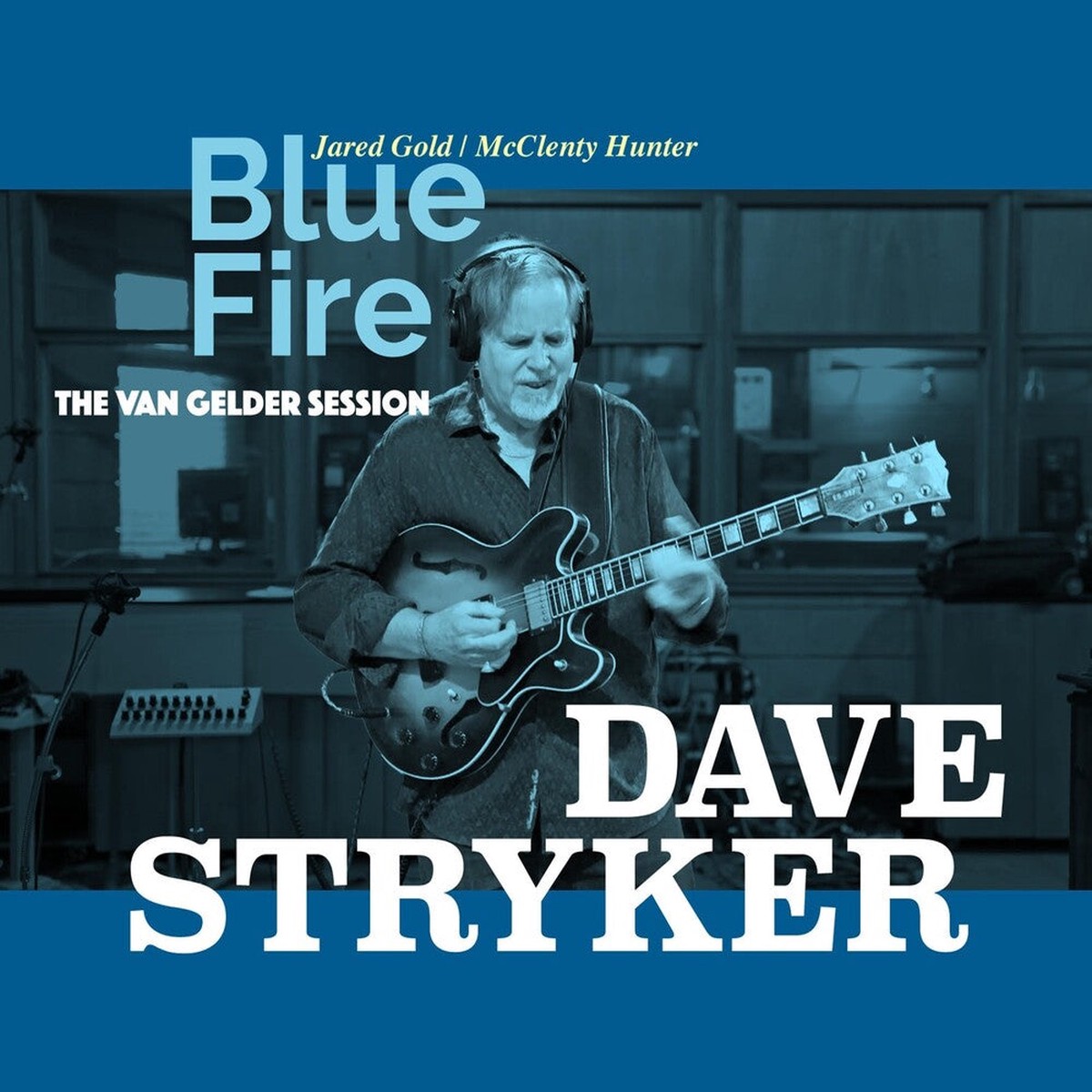 Dave Stryker - Blue Fire: The Van Gelder Session (Wal) (Eco)