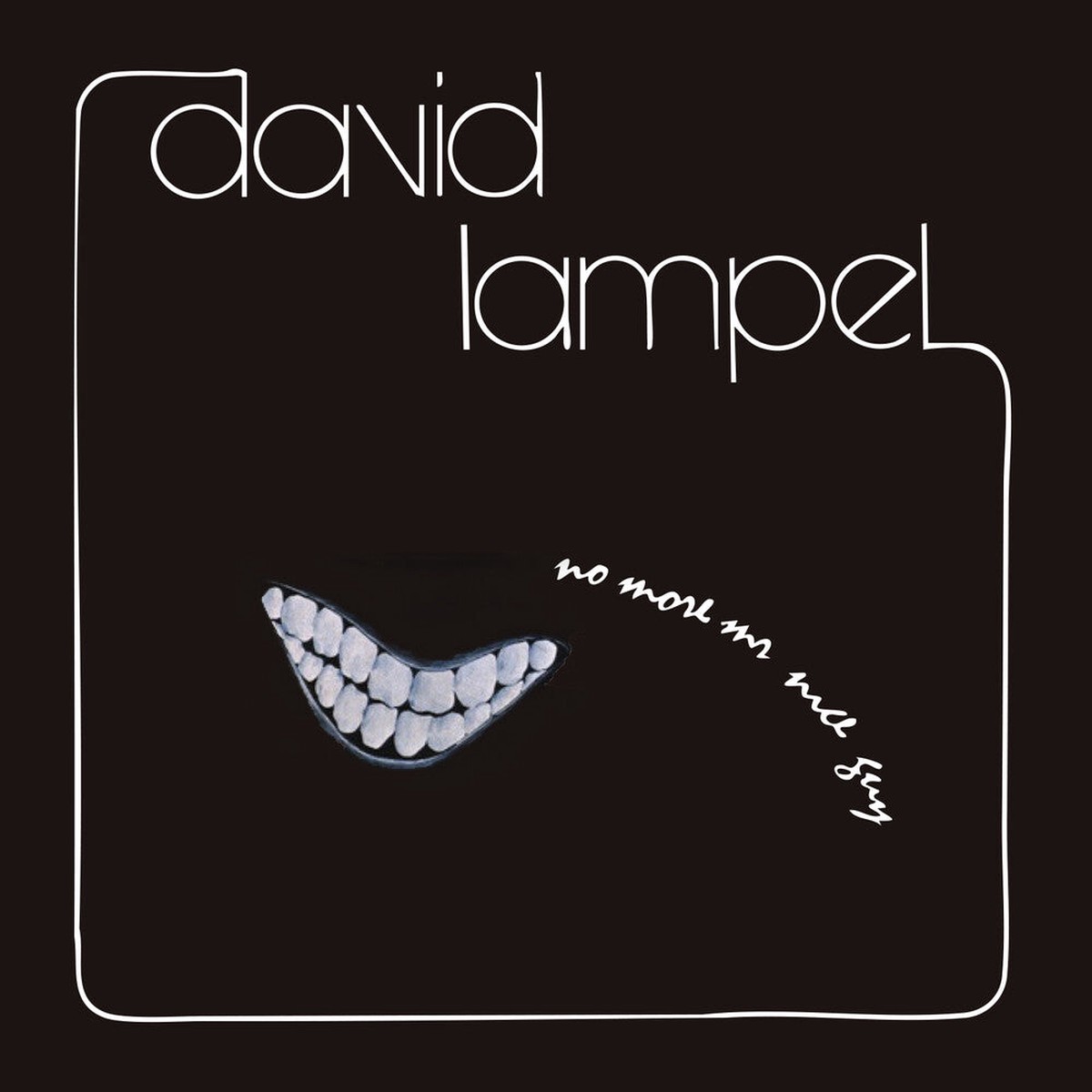 David Lampel - No More Mr. Nice Guy (Mod)