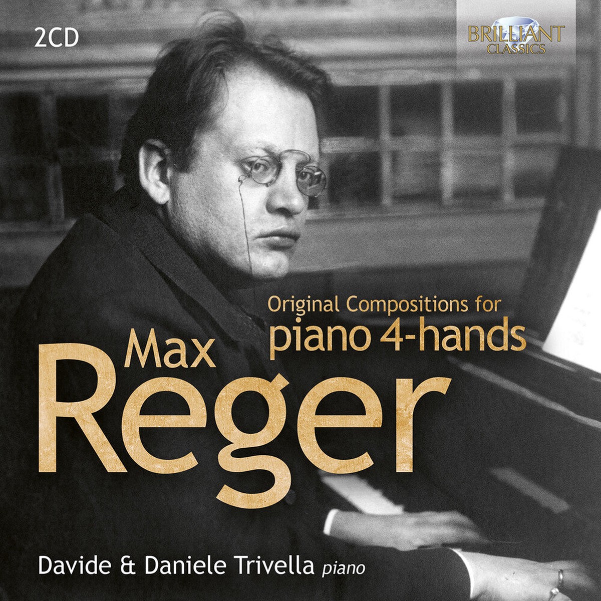 Davide Trivella - Reger: Original Compositions For Pno 4-Hands